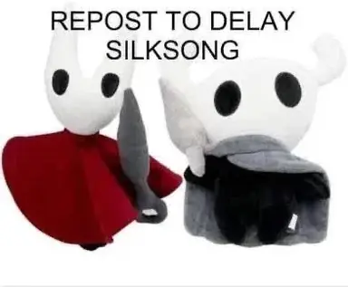 repost-to-delay-silksong-v0-o0y5zggmpoqe1.png