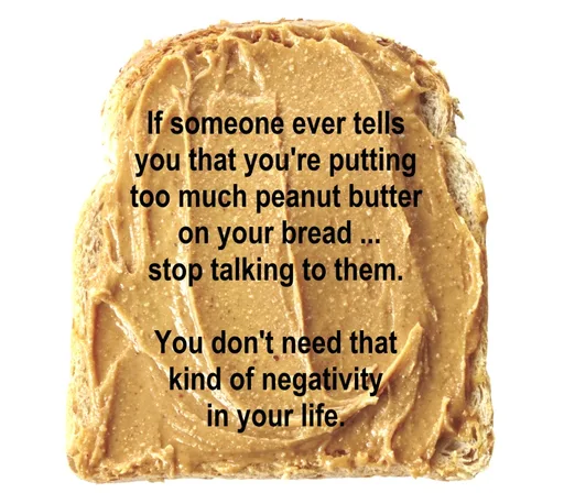 Peanut-Butter-Saying-without-real-food.jpg